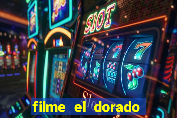 filme el dorado (1966 dublado download)